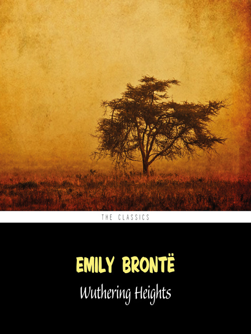 Title details for Wuthering Heights by Emily Brontë - Wait list